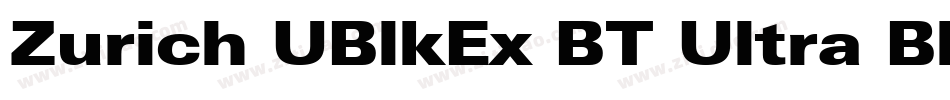 Zurich UBlkEx BT Ultra Black字体转换